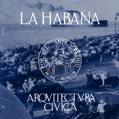 0d37c101bdcfb375634fe38f2d941c9e HAVANA URBAN SPACES 1902 1958